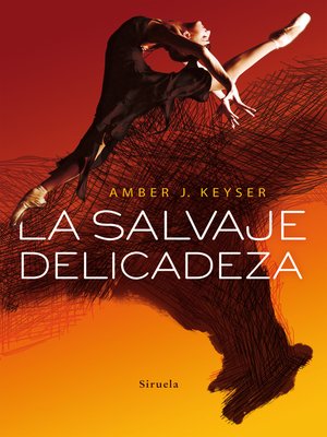 cover image of La salvaje delicadeza